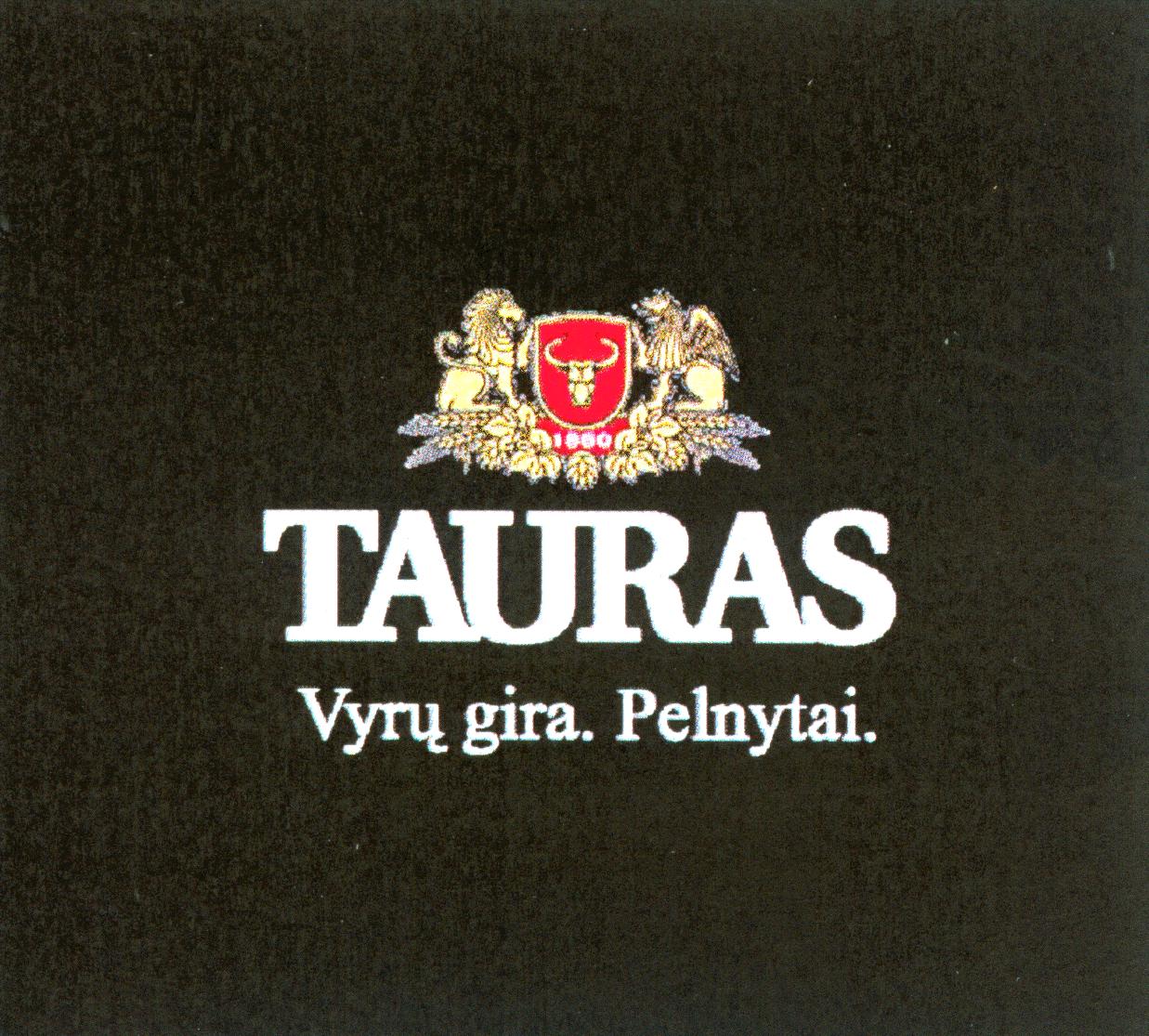 Prekės ženklas: TAURAS Vyrų gira. Pelnytai.